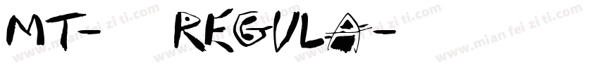 MT-韵西体 Regula字体转换